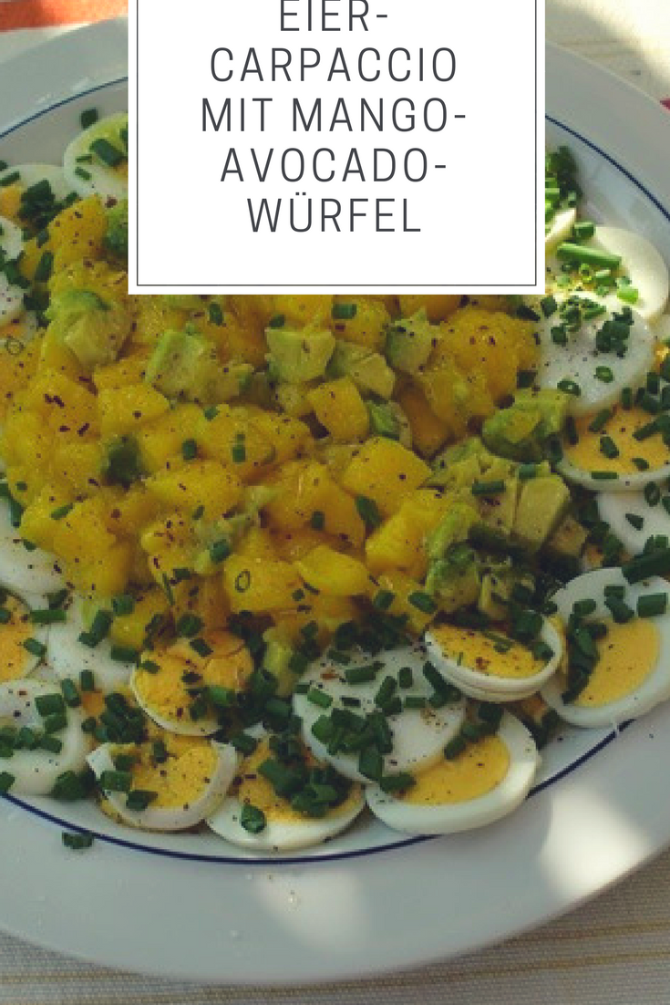 Eier-Carpaccio mit Mango-Avocadowürfel